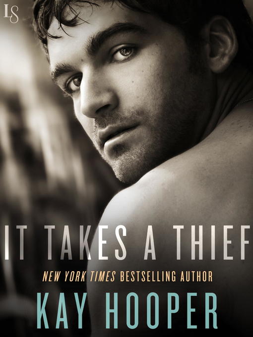 Title details for It Takes a Thief by Kay Hooper - Available